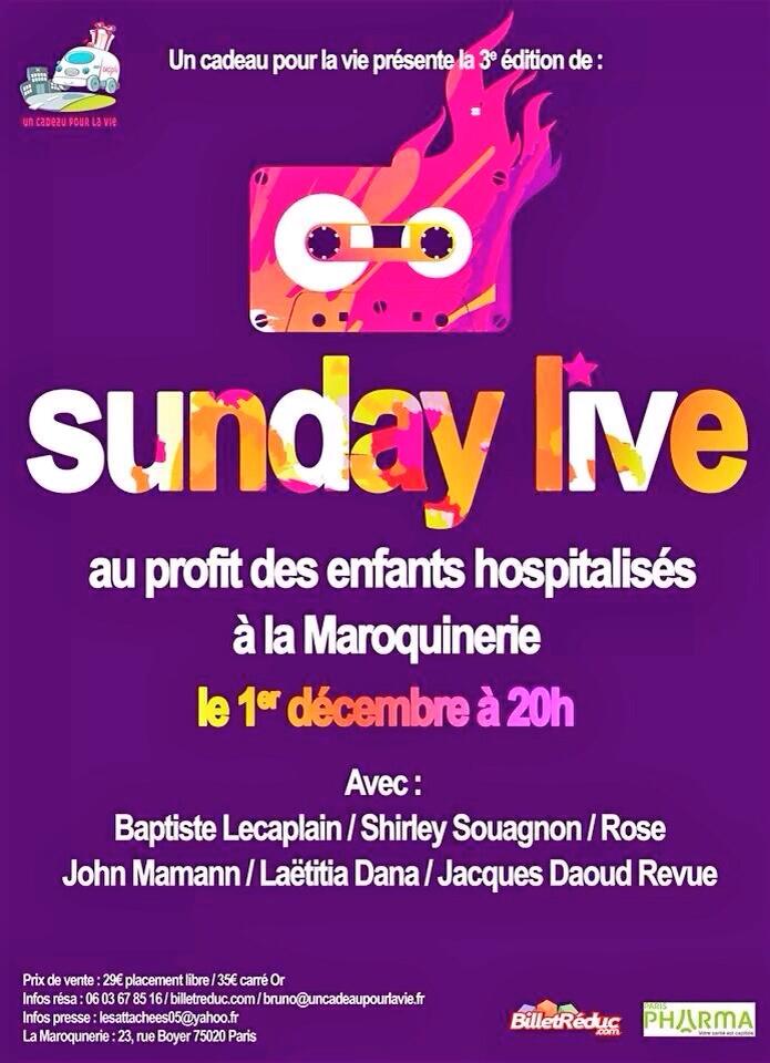Sunday Live – Un cadeau pour la vie (Paris)